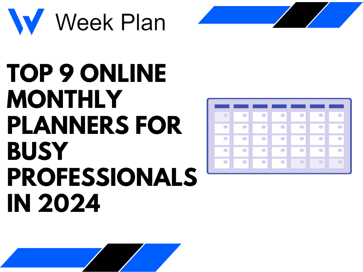 Top 10 Online Monthly Planners For Busy Professionals